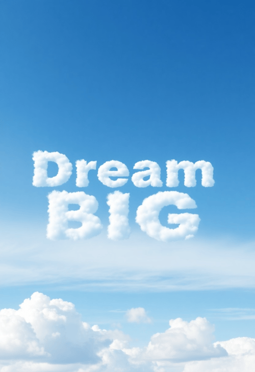 Dream Big: Cloudy Inspiration
