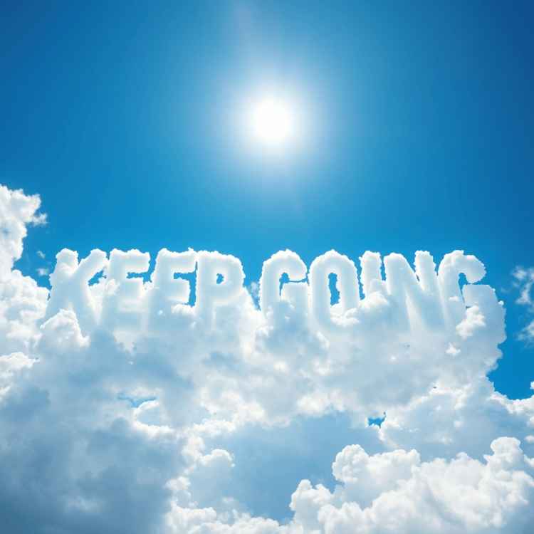 Keep Going Clouds